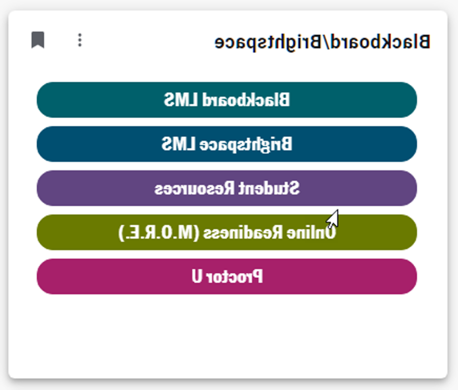 我的三c空间LMS卡，上面列出了五个项目:黑板LMS, Brightspace LMS, 学生资源, 网上准备, 和ProctorU.